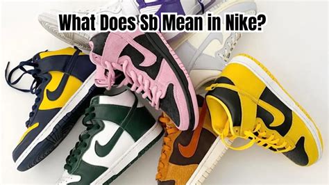 what does nike sb mean